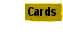 Cards